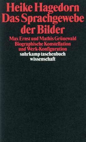 Das Sprachgewebe der Bilder de Heike Hagedorn