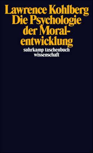 Die Psychologie der Moralentwicklung de Wolfgang Althof