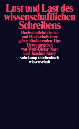 Lust und Last des wissenschaftlichen Schreibens de Wolf-Dieter Narr