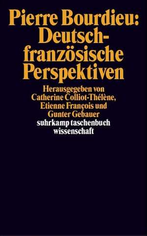 Bourdieu, P.:Deutsch-französische Perspektiven