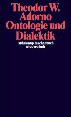 Ontologie und Dialektik de Theodor W. Adorno