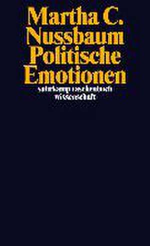 Politische Emotionen de Martha C. Nussbaum