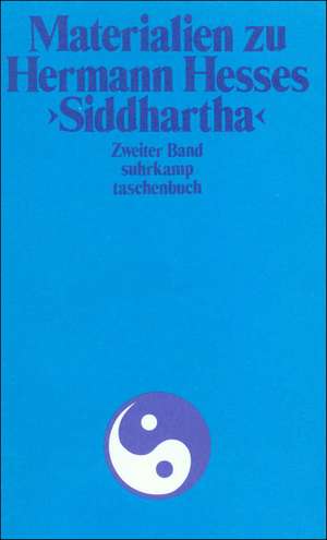 Materialien zu Hermann Hesses »Siddhartha« de Volker Michels