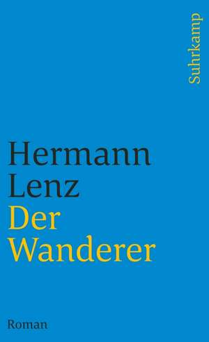 Der Wanderer de Hermann Lenz