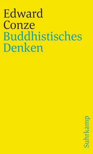 Buddhistisches Denken de Edward Conze