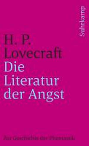 Die Literatur der Angst de H. P. Lovecraft