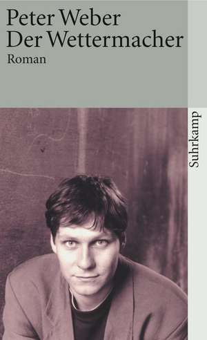 Der Wettermacher de Peter Weber
