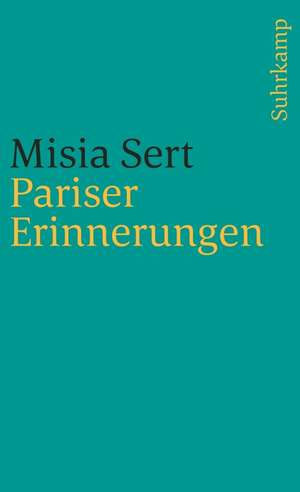 Pariser Erinnerungen de Misia Sert