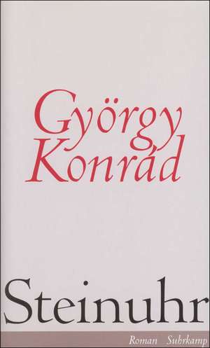 Steinuhr de György Konrad