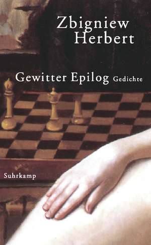 Gewitter Epilog de Zbigniew Herbert