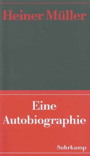 Werke 09. Eine Autobiographie de Heiner Müller