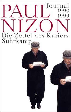 Die Zettel des Kuriers de Paul Nizon