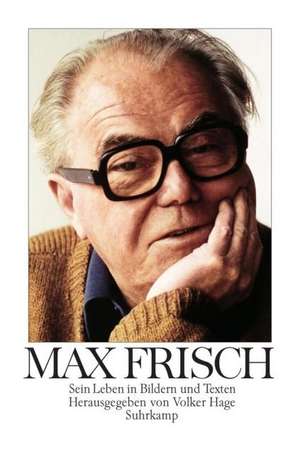 Max Frisch de Volker Hage