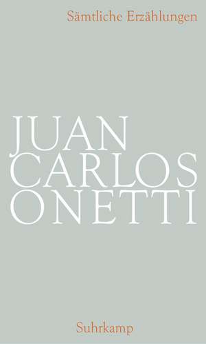 Gesammelte Werke, Band 5 de Juan Carlos Onetti