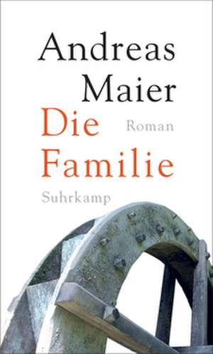 Die Familie de Andreas Maier