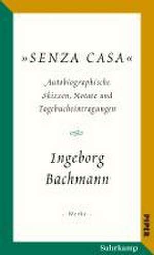 Senza casa de Ingeborg Bachmann