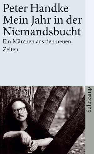 Mein Jahr in der Niemandsbucht de Peter Handke