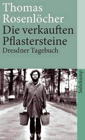 Die verkauften Pflastersteine de Thomas Rosenlöcher