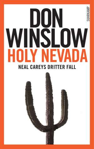 Way Down on the High Lonely de Don Winslow