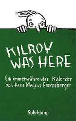 Kilroy was here de Hans Magnus Enzensberger