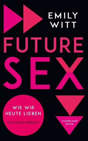 Future Sex de Emily Witt