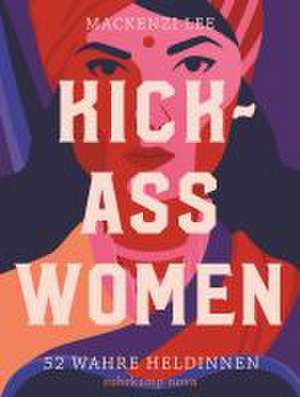 Kick-Ass Women de Mackenzi Lee