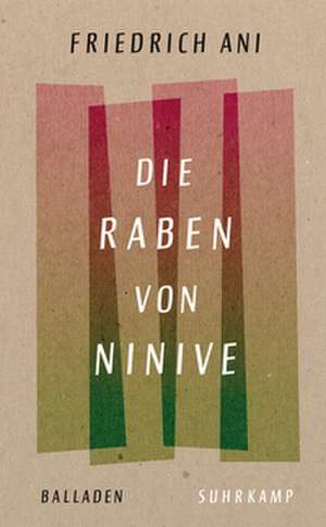 Die Raben von Ninive de Friedrich Ani