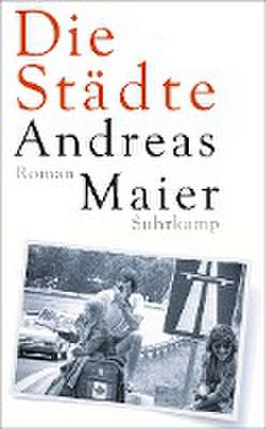 Die Städte de Andreas Maier