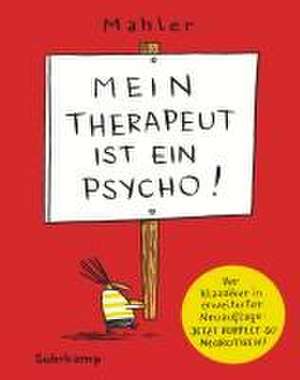 Mein Therapeut ist ein Psycho de Nicolas Mahler