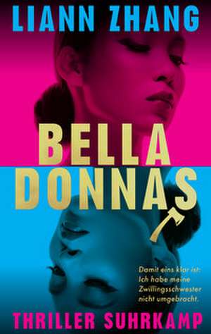 Belladonnas de Liann Zhang