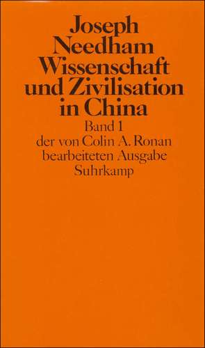 Wissenschaft und Zivilisation in China I de Joseph Needham