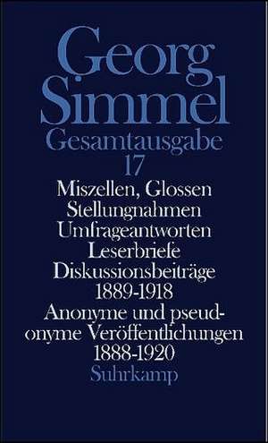 Miszellen, Glossen, Stellungnahmen, Umfrageantworten, Leserbriefe, Diskussionsbeiträge 1889 - 1918 de Georg Simmel