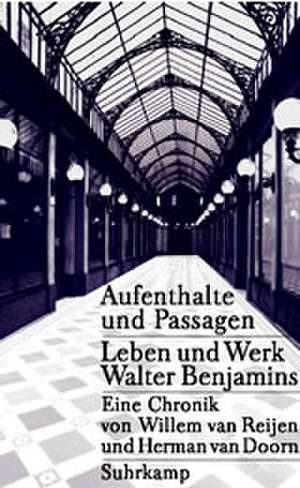 Aufenthalte und Passagen de Herman van Doorn