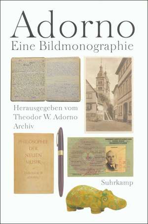 Adorno. Eine Bildmonographie de Theodor W. Adorno Archiv