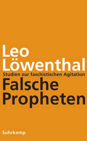 Falsche Propheten de Leo Löwenthal