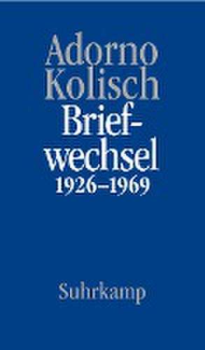 Briefe und Briefwechsel de Theodor W. Adorno