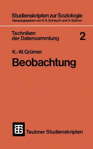 Techniken der Datensammlung 2: Beobachtung de K.-W. Grümer