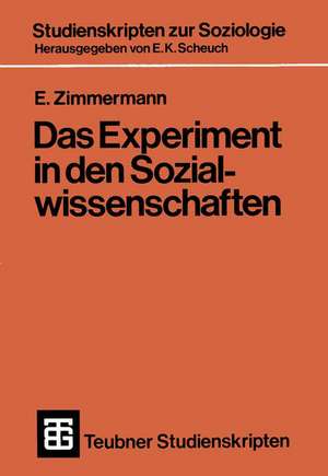 Das Experiment in den Sozialwissenschaften de E. Zimmermann