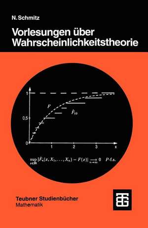 Vorlesungen über Wahrscheinlichkeitstheorie de Norbert Schmitz