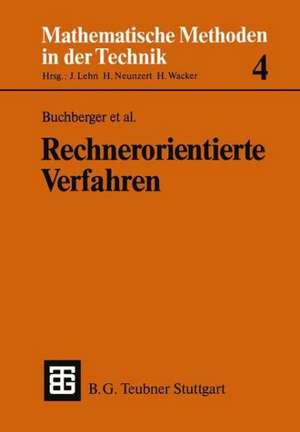 Rechnerorientierte Verfahren de Bruno Buchberger