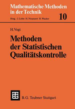 Methoden der Statistischen Qualitätskontrolle de Herbert Vogt