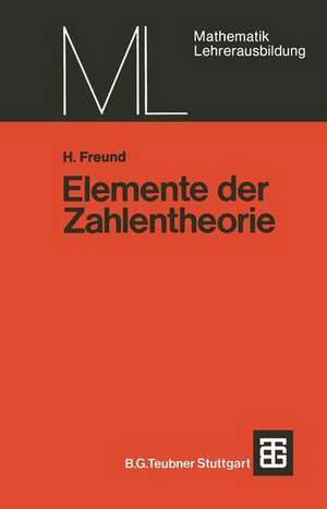 Elemente der Zahlentheorie de Helmut Freund