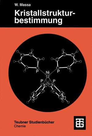 Kristallstrukturbestimmung de Werner Massa