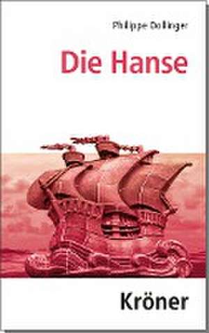 Die Hanse de Philippe Dollinger