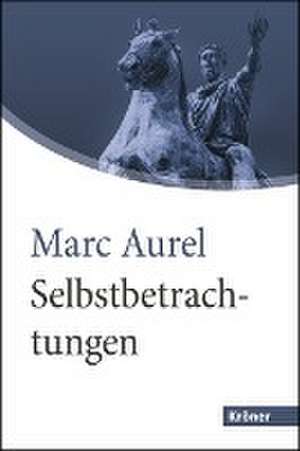 Selbstbetrachtungen. Großdruck de Marc Aurel