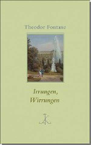 Irrungen, Wirrungen de Theodor Fontane