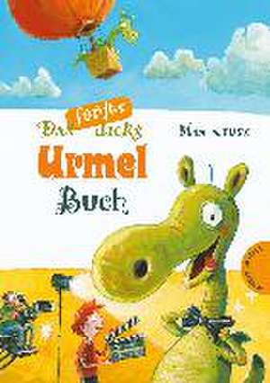 Das fünfte dicke Urmel-Buch de Max Kruse