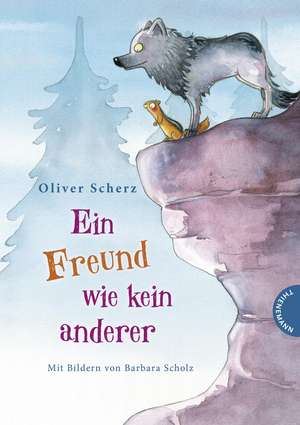 Ein Freund wie kein anderer de Oliver Scherz