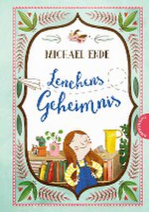 Lenchens Geheimnis de Michael Ende