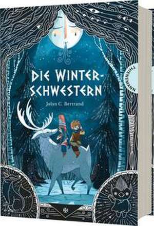 Die Winterschwestern de Jolan C. Bertrand
